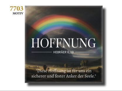 Motiv 7703 | Hoffnung Kühlschrankmagnet